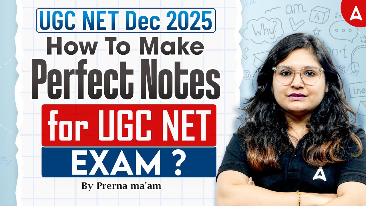 UGC NET Dec 2025 | How To Make Notes For UGC NET 2025 | UGC NET How To Make Notes By Prerna Ma'am