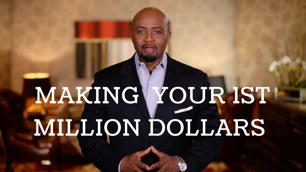 How To Make Your 1st Million Dollars
