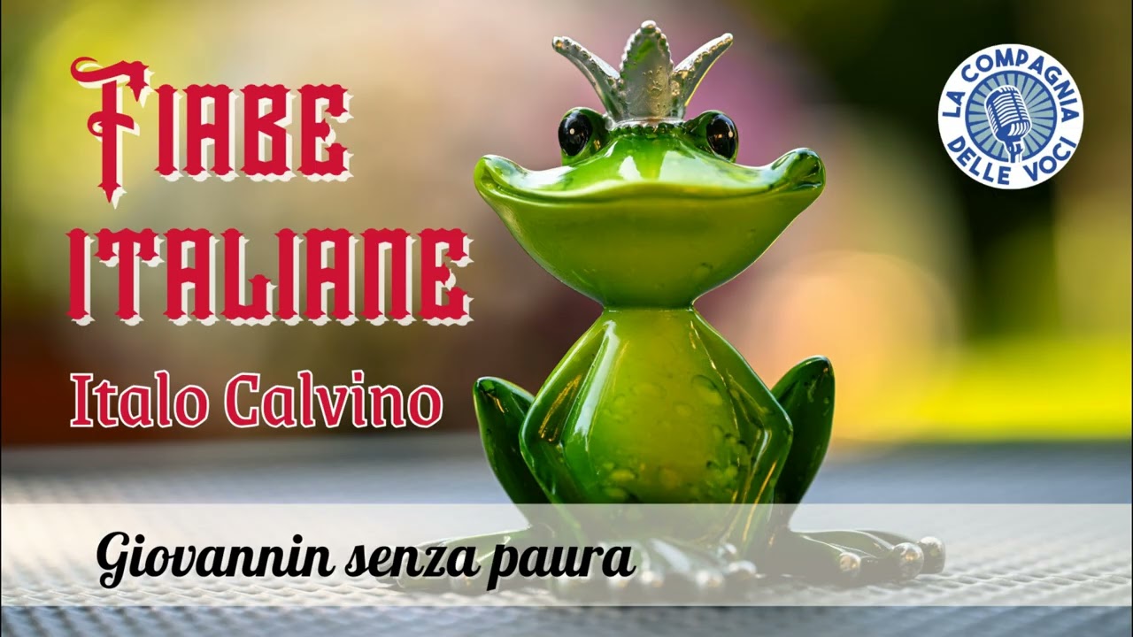 Italo Calvino   Fiabe italiane   Giovannin senza paura