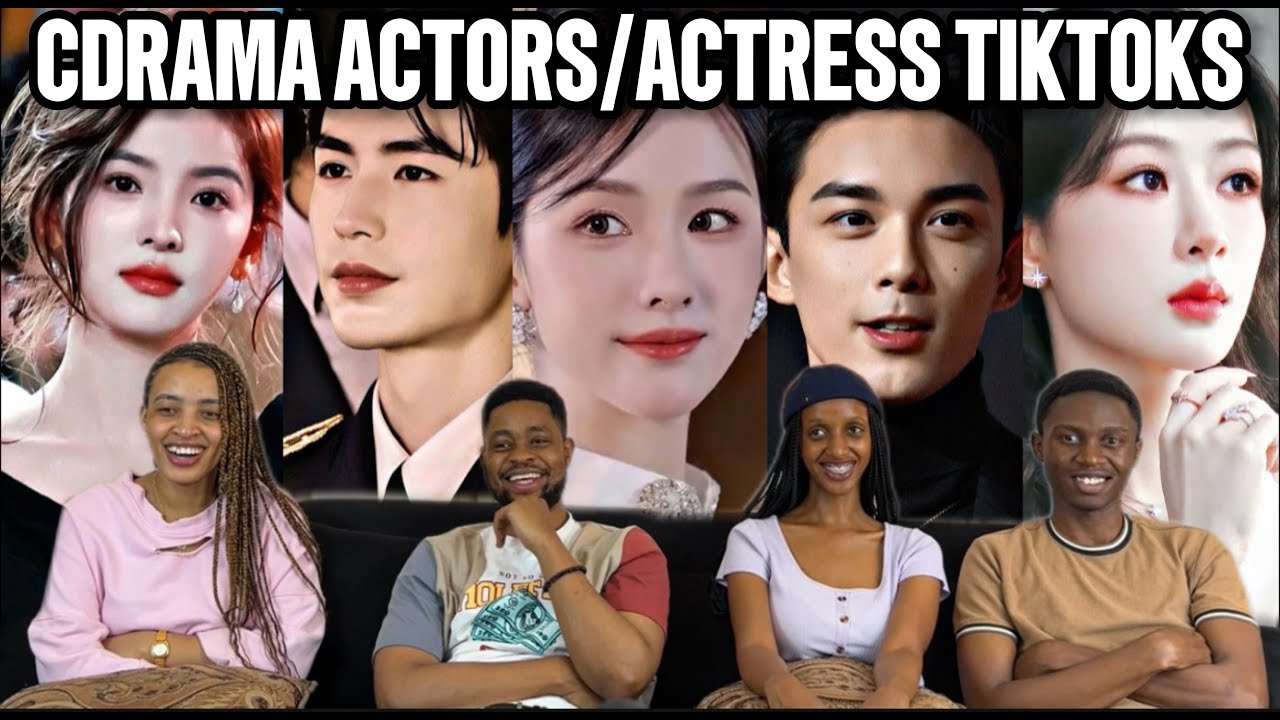Our Reaction To CHINESE ACTORS/ACTRESS TIKTOK EDITS COMPILATION