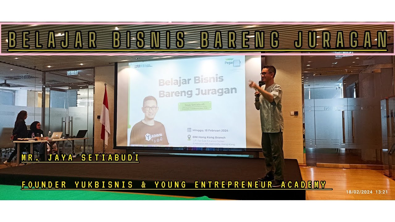 💰🗣️BELAJAR BISNIS BARENG JURAGAN|| Founder Yukbisnis & Young Entrepreneur Academy Mr.Jaya Setiabudi.