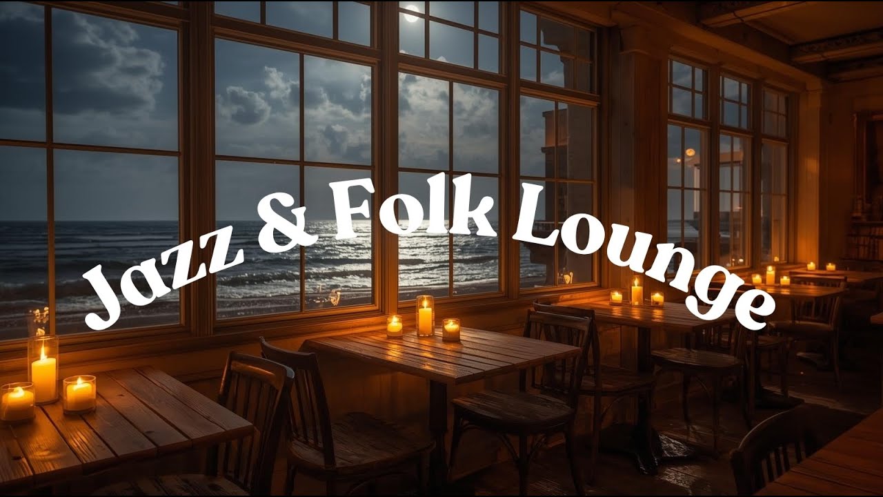 Jazz & Folk Lounge &ndash; Chill Caf&eacute; Music for Relaxation