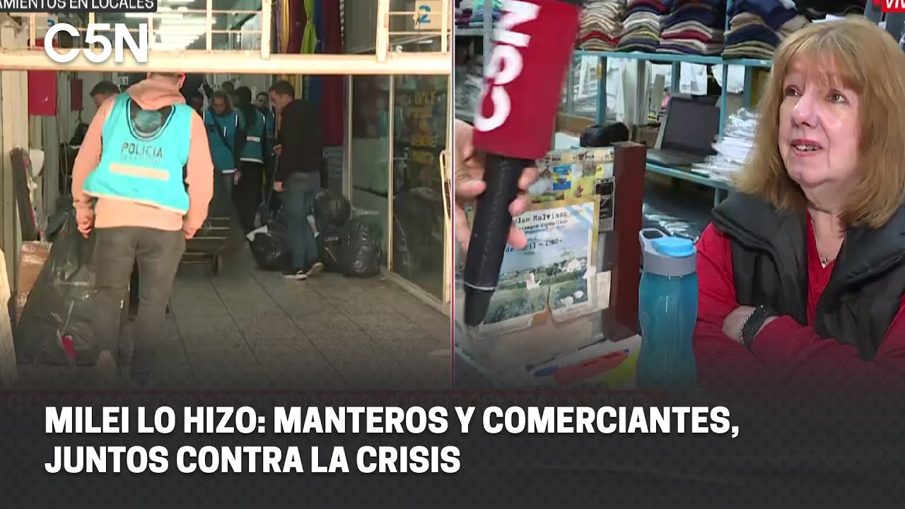 MILEI LO HIZO: MANTEROS y COMERCIANTES, JUNTOS contra la CRISIS