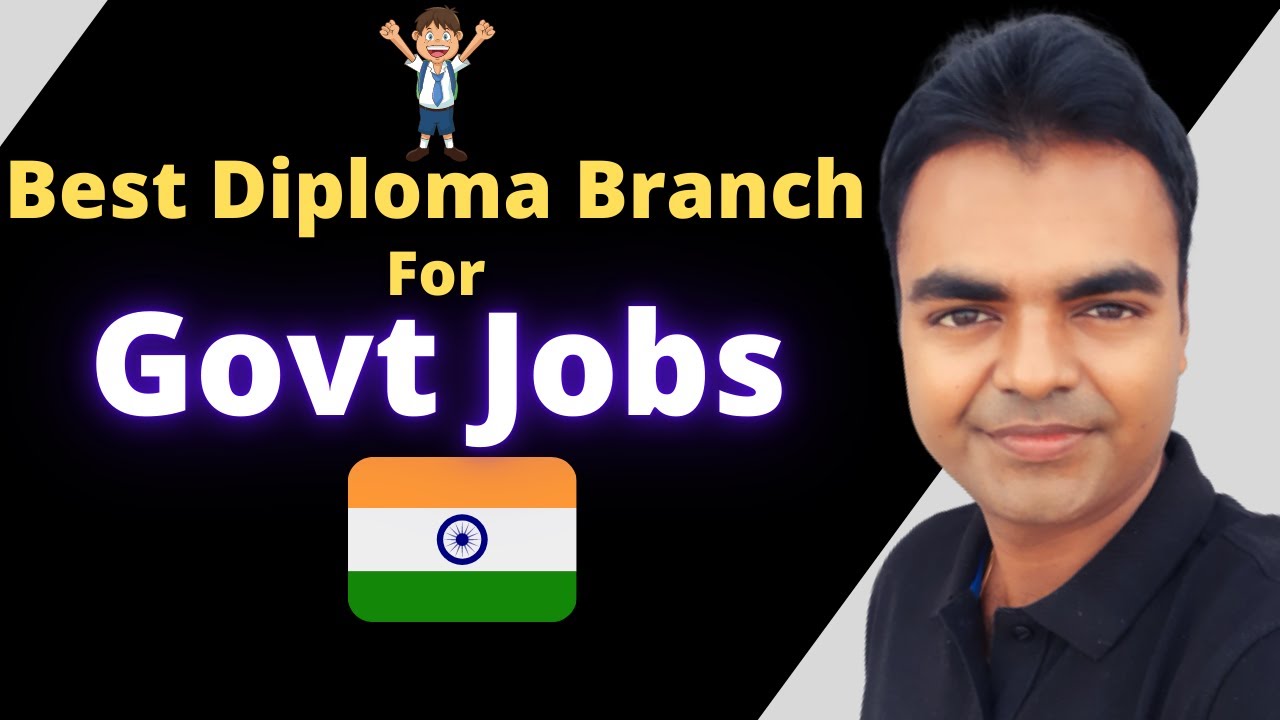 Best Polytechnic/Diploma Branch for Govt Jobs in India, Salary of Diploma Engineer in India