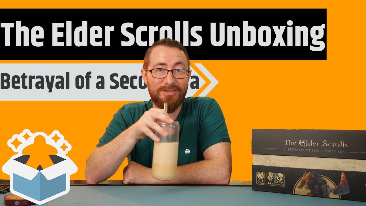 The Elder Scrolls: Betrayal of the Second Era Unboxing & Rambling