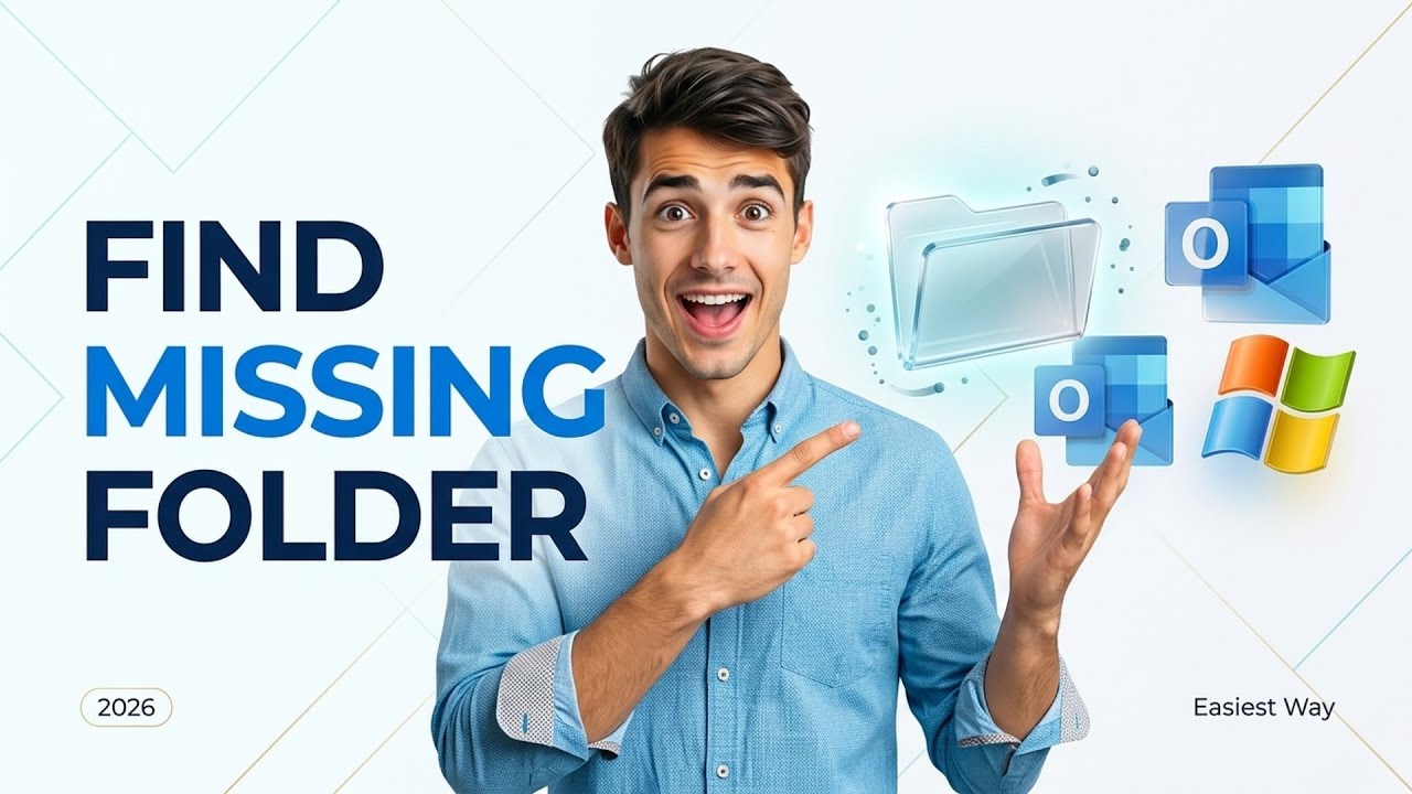 How To Find A Missing Folder In Outlook (Easiest Way) (2026 Guide)