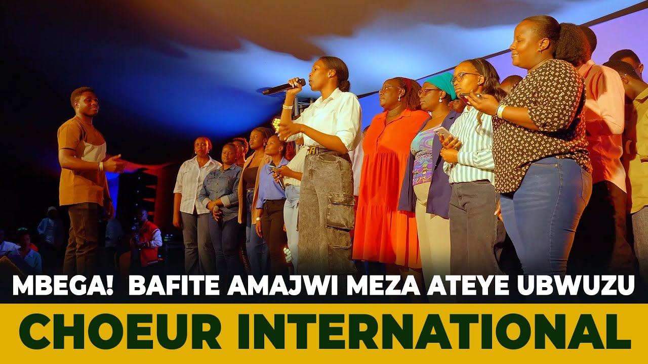MBEGA ABAKOBWA BAFITE AMAJWI🔥🔥MERCI YAKIRIYE @ChoeurIntermationalKigali🔥BARATURIRIMBIYE TUREMERA
