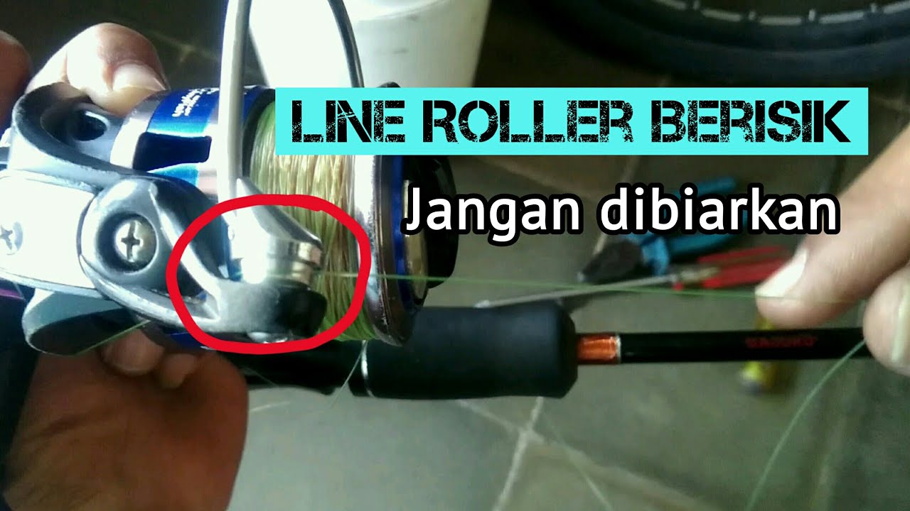 Line Roller Berisik tanda ball bearing rusak.