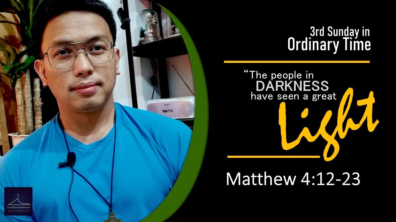 3rd Sunday in Ordinary Time / Matthew 4:12-23