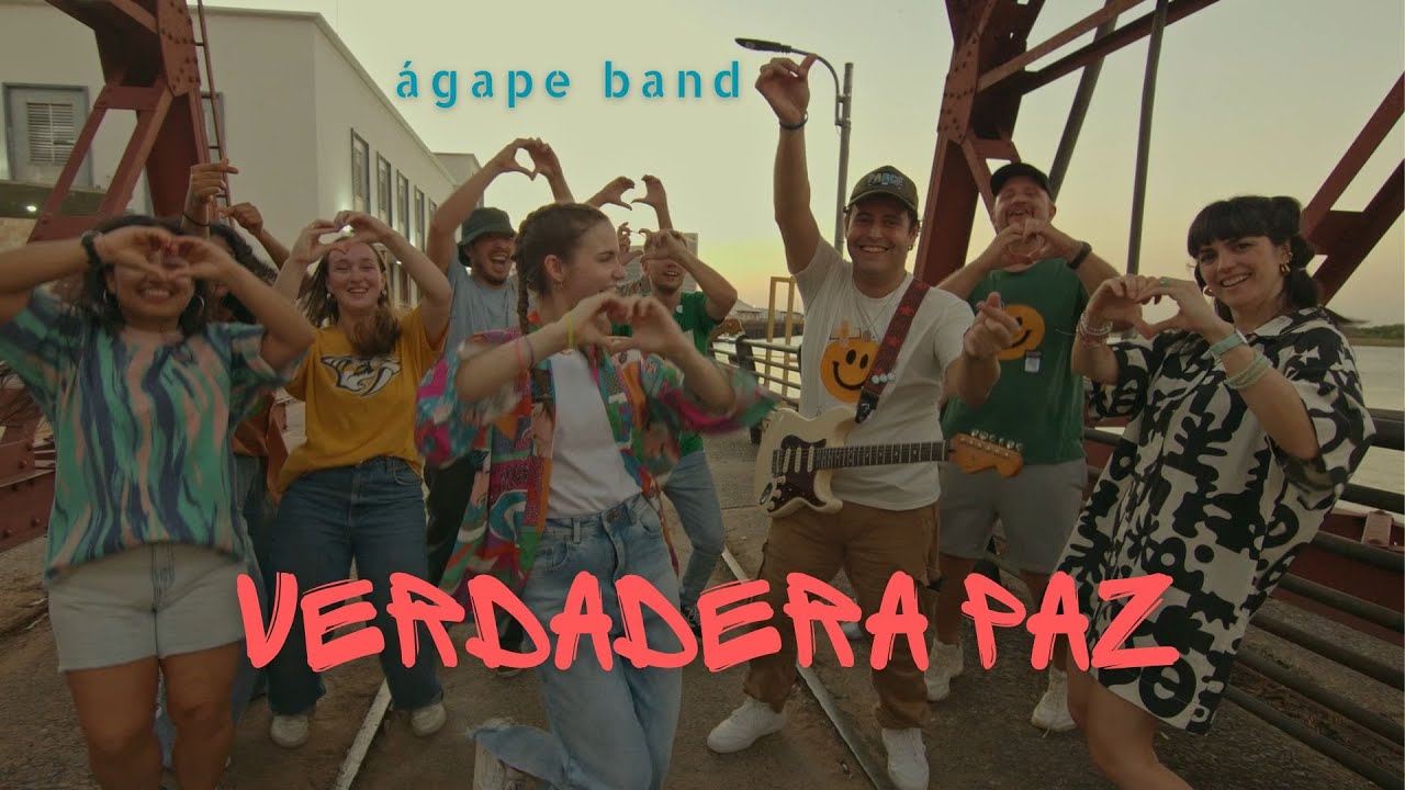 Verdadera Paz - Ágape (Video Oficial)