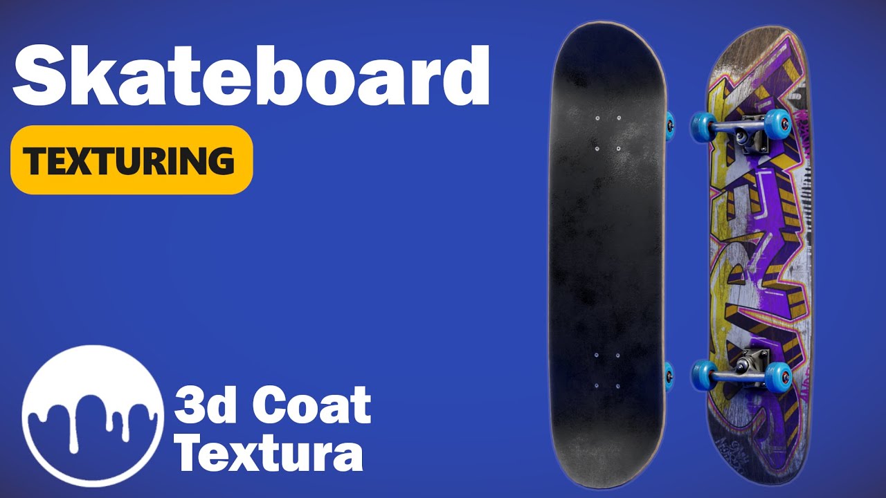 Texturing A Skateboard in 3D Coat Textura