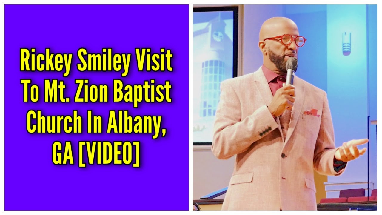 My Visit To Mt. Zion Baptist Church In Albany, GA