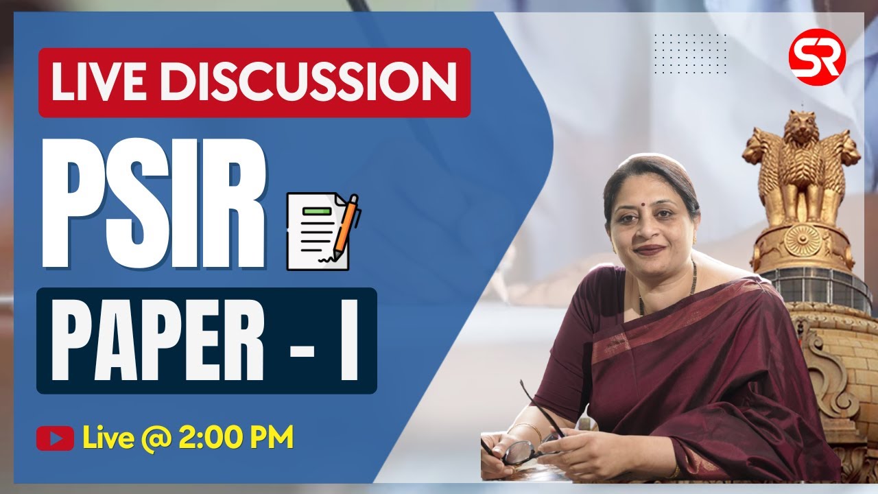 🔴Live | PSIR Optional Mains 2024 Paper I Discussion | Shubhra Ranjan Ma'am