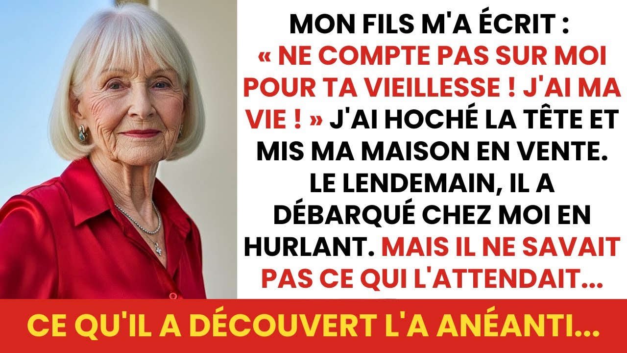 Mon Fils M'a Dit : « Ne Compte Pas Sur Moi Pour Ta Vieillesse ! J'ai Ma Vie Et Famille ! »