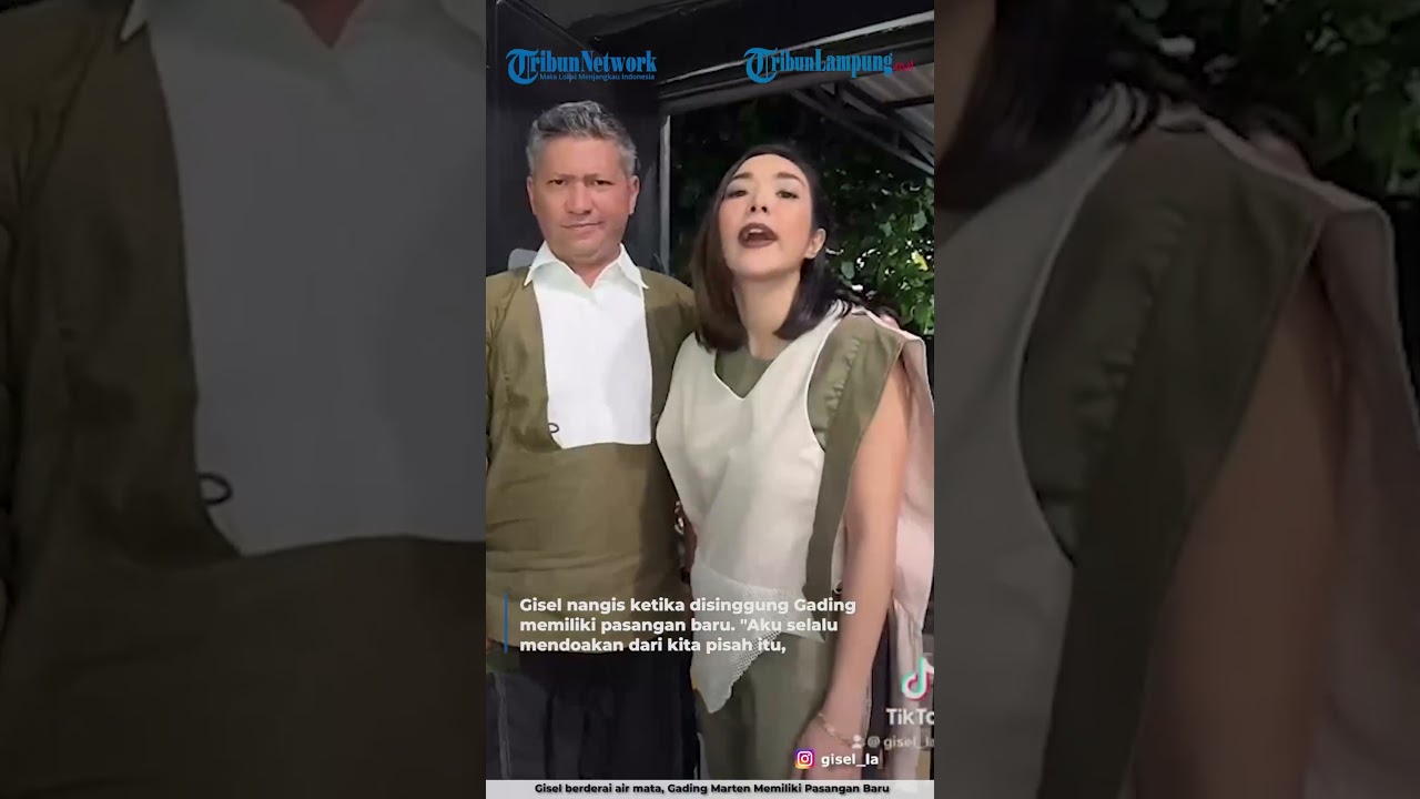 GISEL BERDERAI AIR MATA, GADING MARTEN MEMILIKI PASANGAN BARU