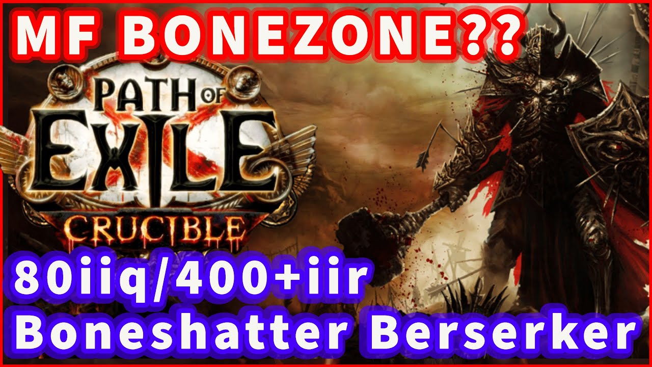 Magic Find on BONEZONE Berserker??? | Build Showcase MF Boneshatter Path of Exile Crucible Poe 3.21