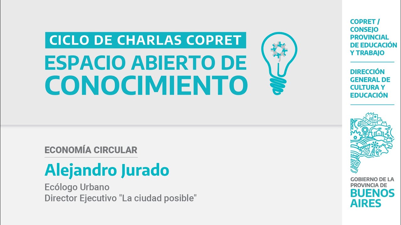 Vivo #BaEducacion - Ciclo de Charlas COPRET Economía Circular