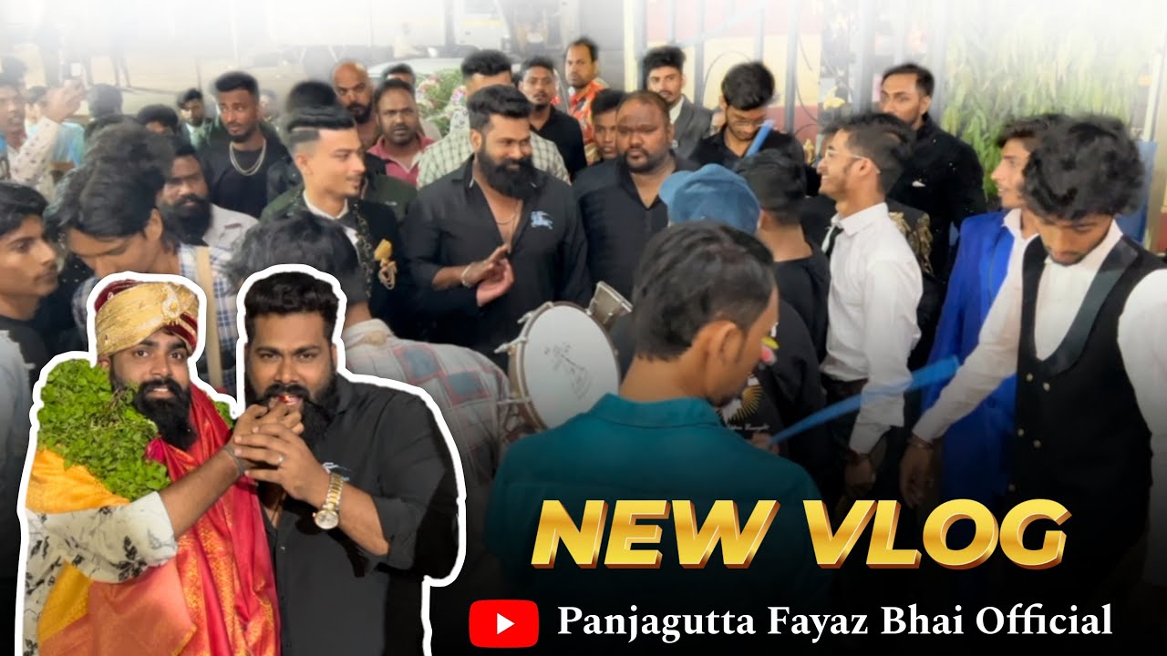 Birthday to Reception : A Day Full Of Celebration I Vlog || #panjaguttafayazbhaiofficial #birthday