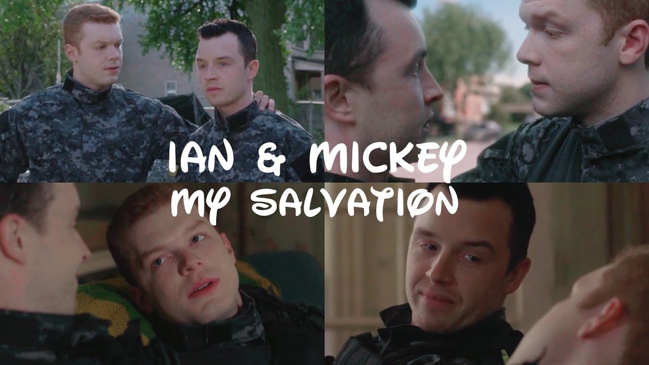Ian & Mickey | My Salvation {11x06}