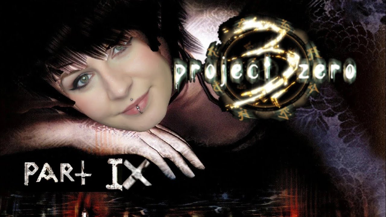 PROJECT ZERO 3 : The Tormented (Fatal Frame III) | Part 9 | PS2 Blind Playthrough