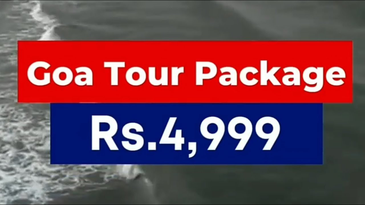 Goa Tour Package at ₹4,999/- Only. #tickyourtour #goatour #goatourpackage
