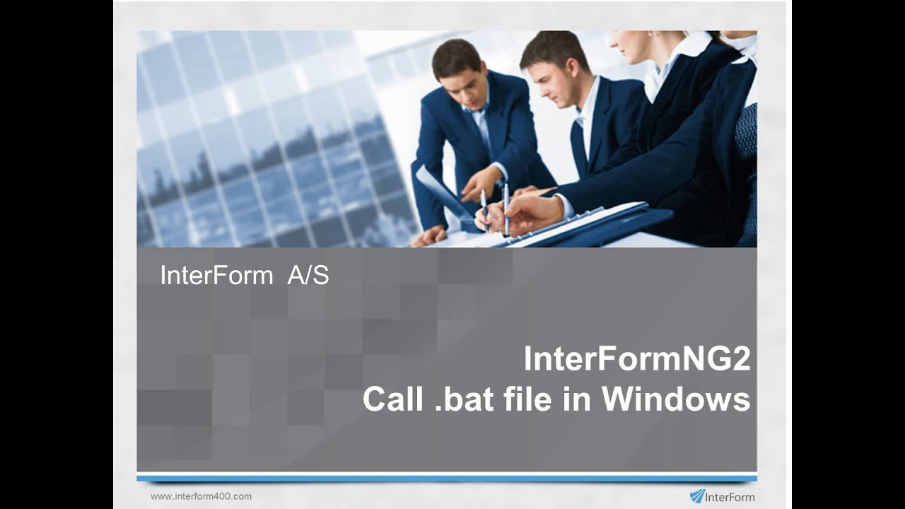 InterFormNG2: Call bat file