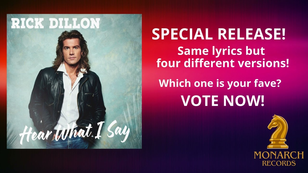 Unreleased AOR: Rick Dillon – Hear What I Say [4 Versions – Pick Your Favorite]