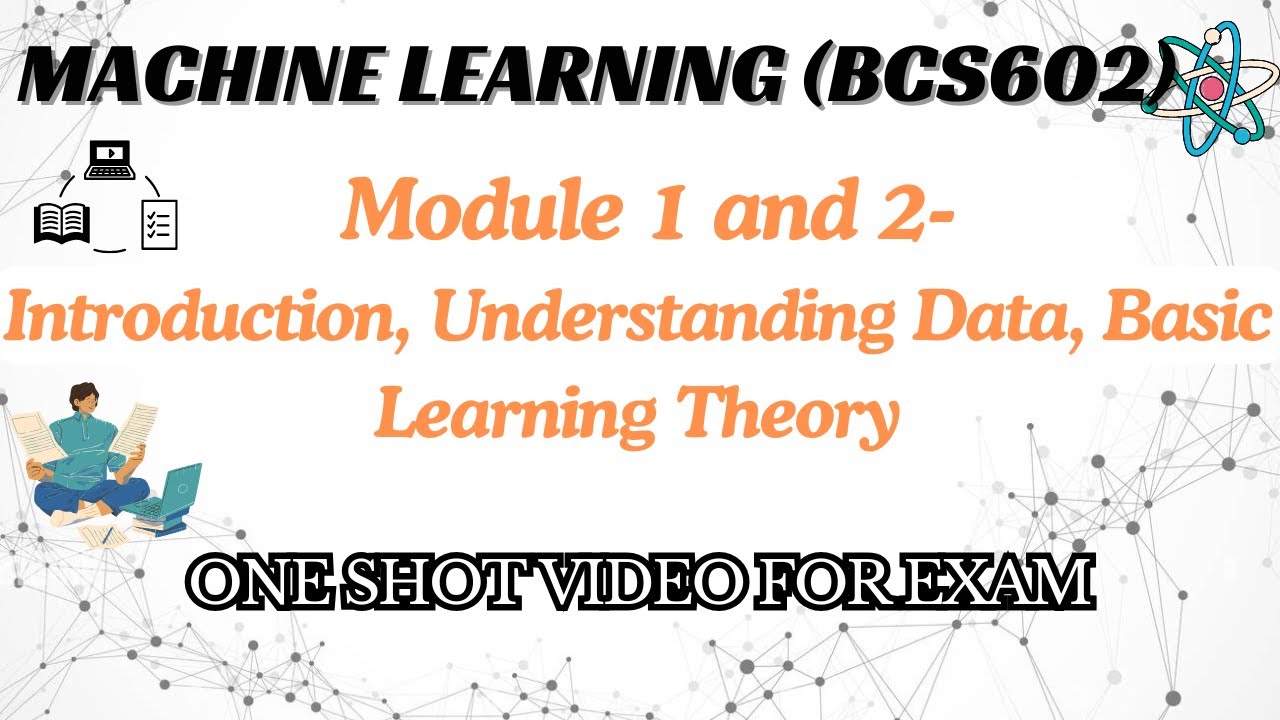 ML MODULE 1 and 2- BCS602 ONE SHOT VIDEO - MACHINE LEARNING | 22Scheme VTU CSE #vtu #machinelearning