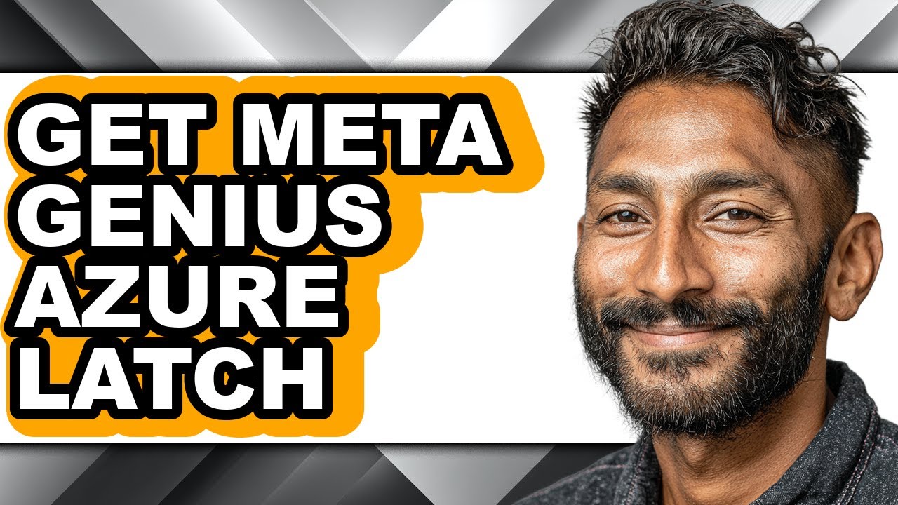 How to Get Meta Genius Azure Latch - Easy Guide