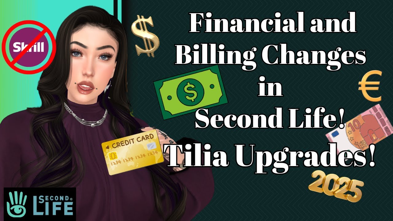 Linden Lab and Tilia Latest News Billing Changes and Upgrades in Second Life