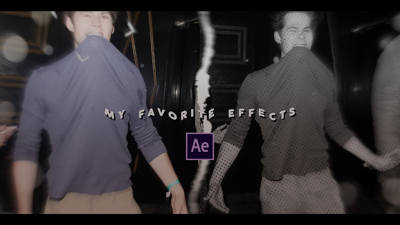 MY FAVORITE EFFECTS + SETTINGS | after effects