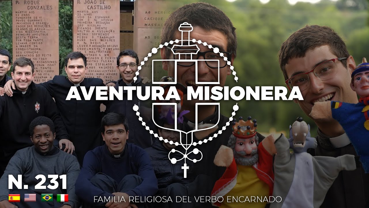 Aventura Misionera (Ep. 231) Vacanze in Famiglia, Oratorios, Mision Popular y Peregrinaciones