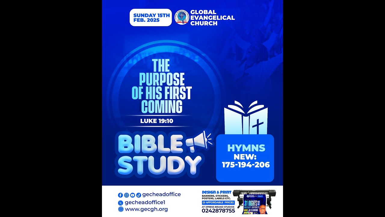THE PURPOSE OF HIS FIRST COMING || Ewe & Twi Service