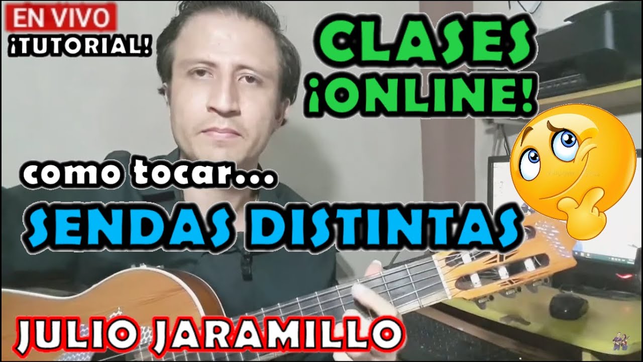 🛑Sendas Distintas - Tutorial - Requinto/Guitarra-Con Adornos - Julio Jaramillo