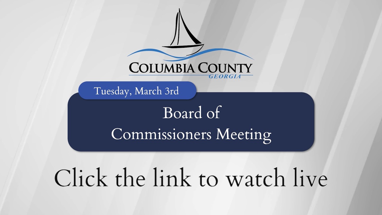 Columbia County | Board of Commissioners Meeting (March 3rd)