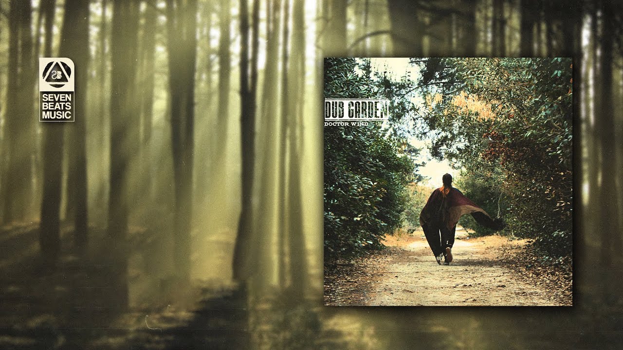Dub Garden - Doctor Wind