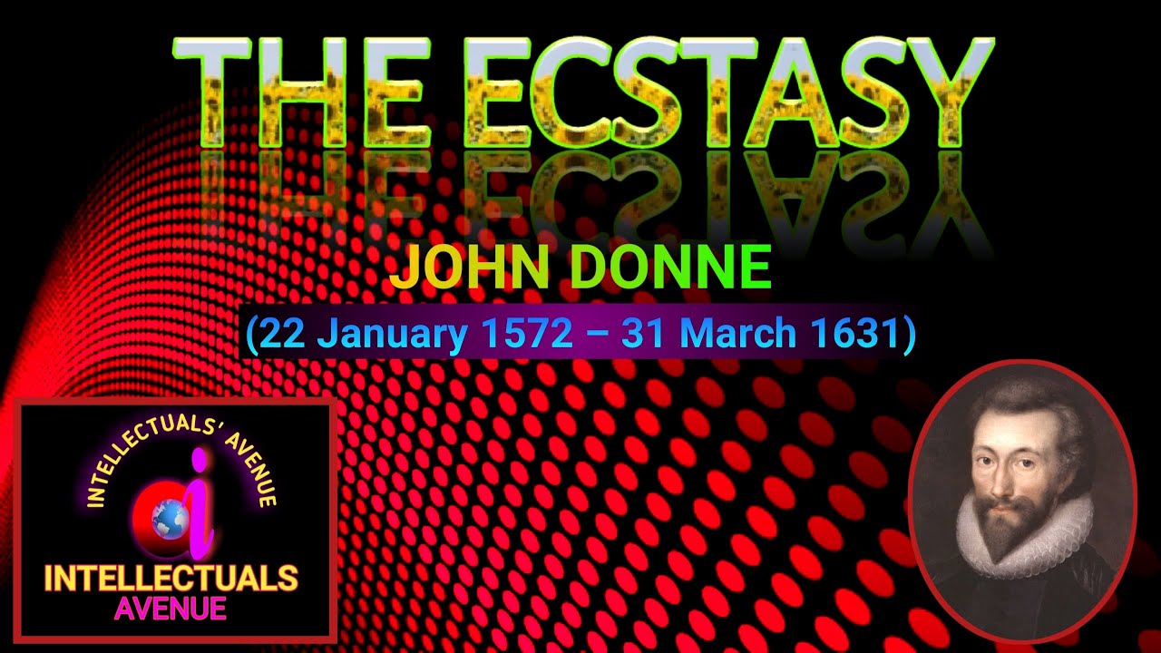 The Ecstasy by John Donne Translation Literary Terms or Figures of Speech Hindi  Urdu