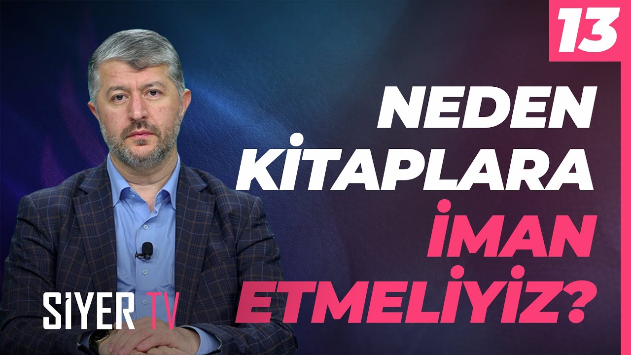 Neden Kitaplara İman Etmeliyiz? | Muhammed Emin Yıldırım