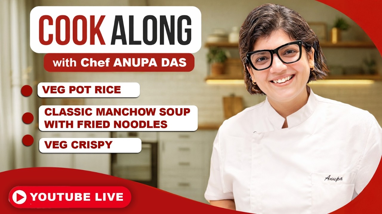 Restaurant Style Chinese Recipes | Veg Pot Rice & Manchow Soup By Chef Anupa Das LIVE