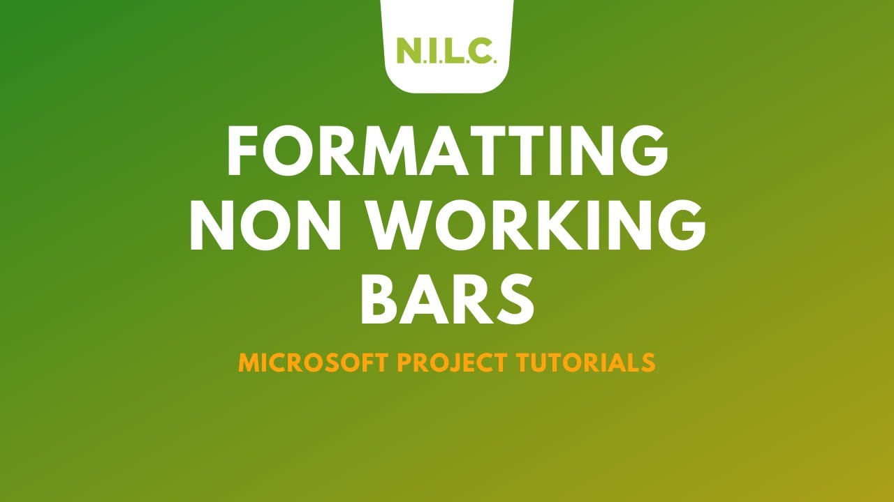 Formatting Non Working Gantt Chart Bars In Microsoft Project