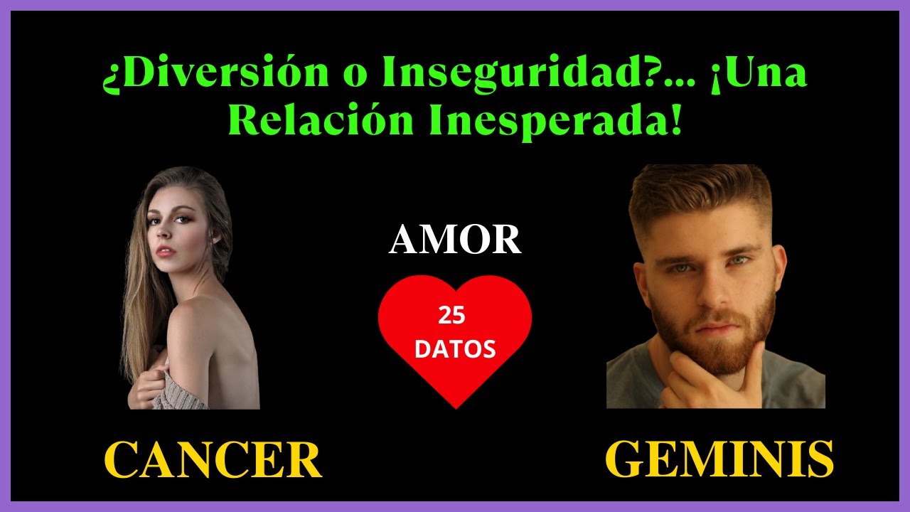 CANCER Mujer y GEMINIS Hombre | Compatibilidad de signos en el amor | Signos del Zodiaco