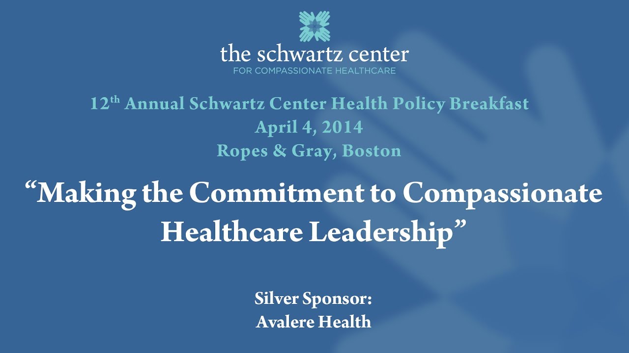 Making the Commitment to Compassionate Healthcare Leadership