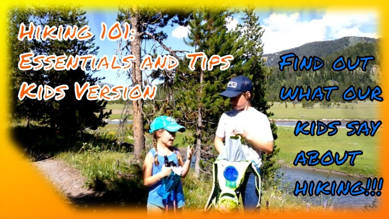 Hiking Essentials and Tips From the Kids | What to Bring on a Hike Part 2 | Season 1 Episode 21