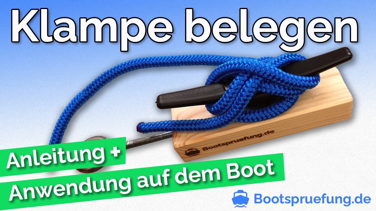 KLAMPE BELEGEN – Knoten Sportbootführerschein 2026