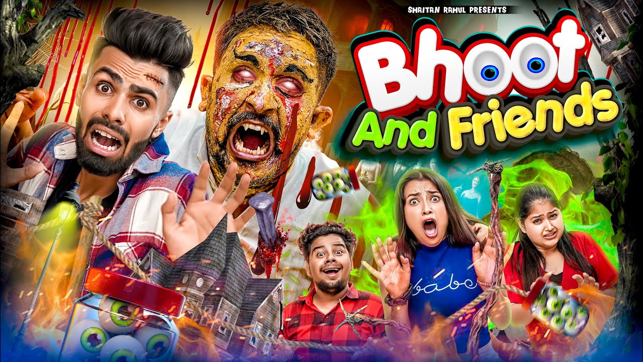 Bhoot And Friends || Shaitan Rahul || Tejasvi Bachani