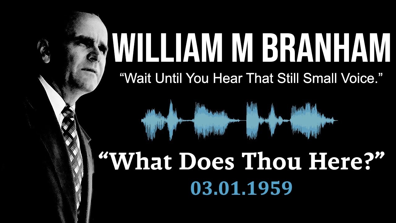03-04-26 | 59-0301E - What Does Thou Here?/ Que Fais-Tu Ici?: Bro. William Marrion Branham