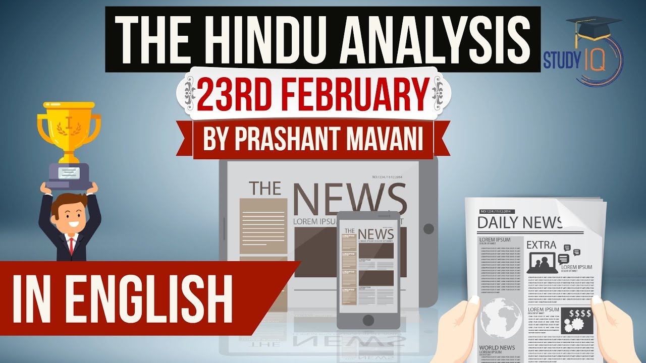 English 23 February 2018- The Hindu Editorial News Paper Analysis- [UPSC/SSC/IBPS] Current affairs