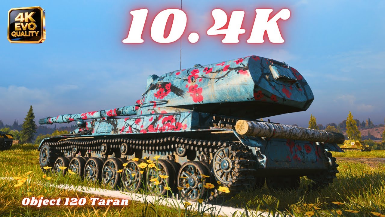 Object 120 Taran 10.4K Damage World of Tanks #wot