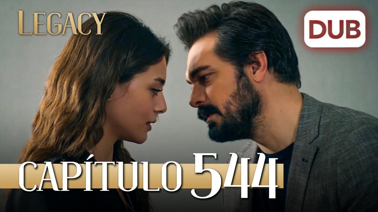 Legacy Capítulo 544 | Doblado al Español (Temporada 2)
