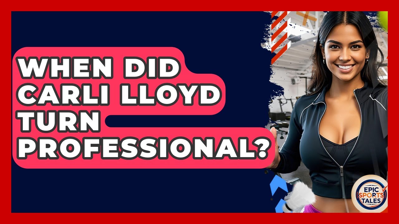 When Did Carli Lloyd Turn Professional? - Epic Sports Tales